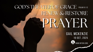 God’s Theater of Grace
