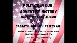 Politics in Our Adventist History