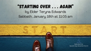 Starting Over . . . Again