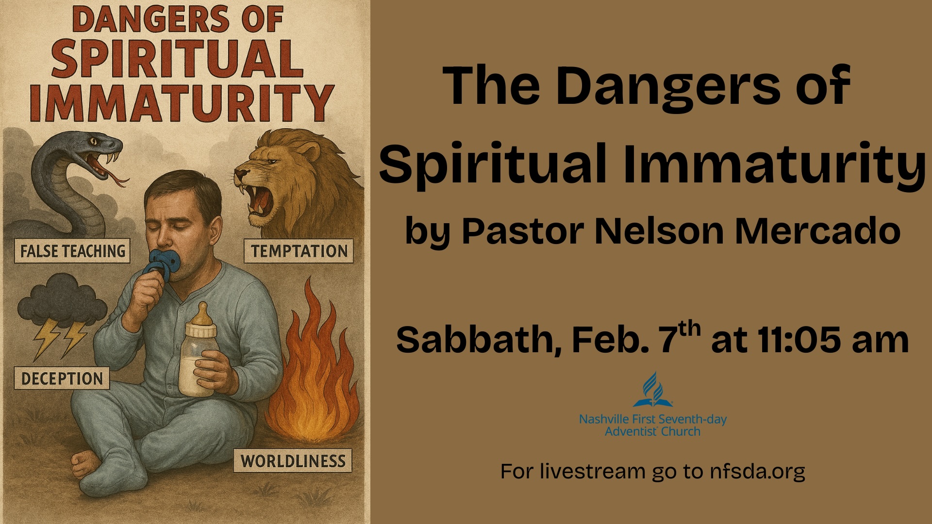 The Dangers of Spiritual Immaturity