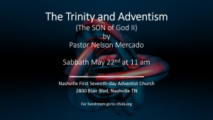 The Trinity and Adventism, Part II